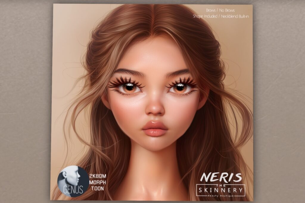 Neris Skin - Genus MorphToon	&lt;a href=&quot;https://maps.secondlife.com/secondlife/SKINNERY/80/133/775&quot;&gt;Teleport&lt;/a&gt;