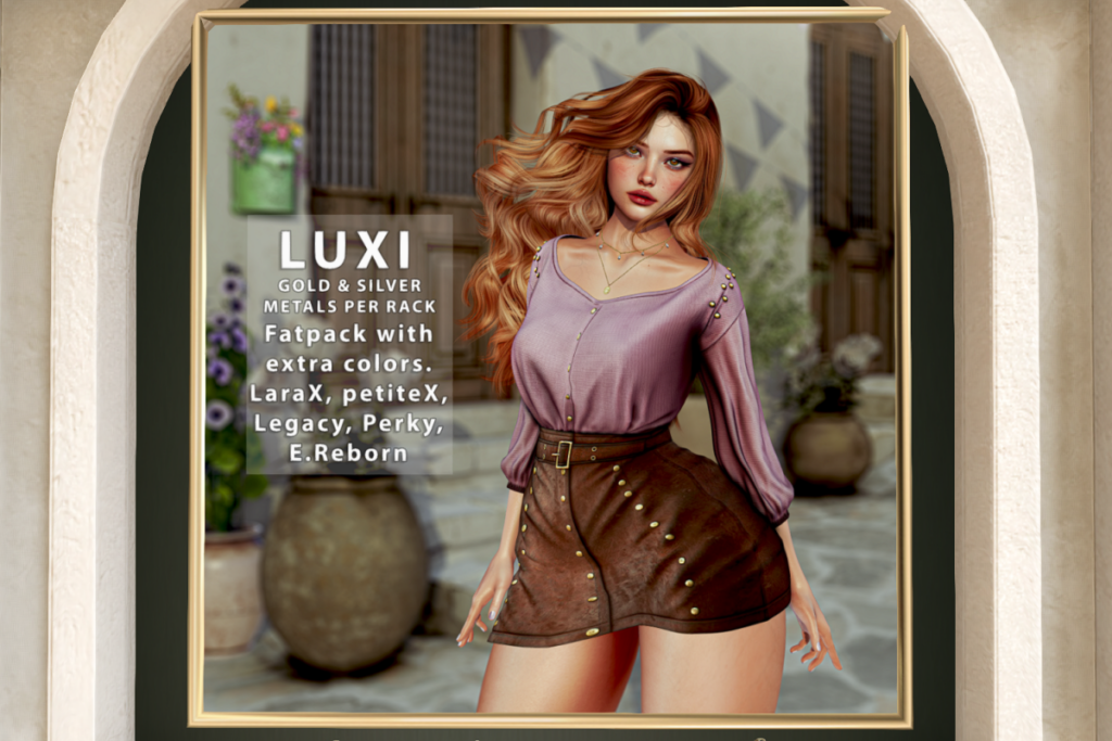 Luxi Set - Legacy/MaitreyaX/Reborn/+mods, L$295 each/L$950 FP