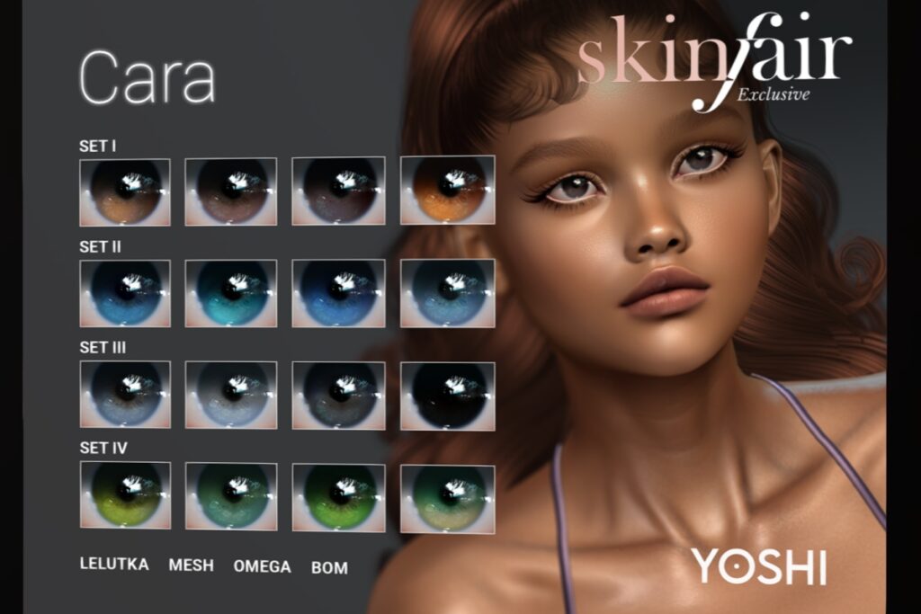 Cara Eyes - BOM/EvoX/Mesh/Omega, L$599 FP